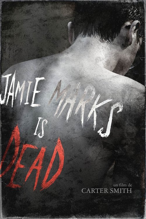 Poster image du film Jamie Marks Is Dead Jamie Marks Is Dead