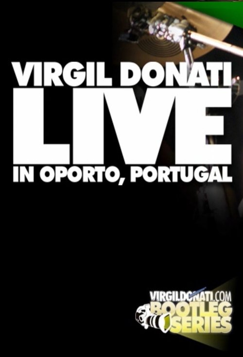Virgil Donati - Live in Oporto movie poster player