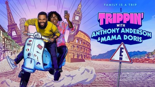 Trippin' with Anthony Anderson and Mama Doris