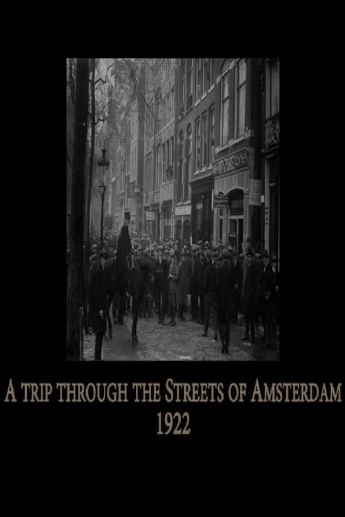 A Trip Through the Streets of Amsterdam poster