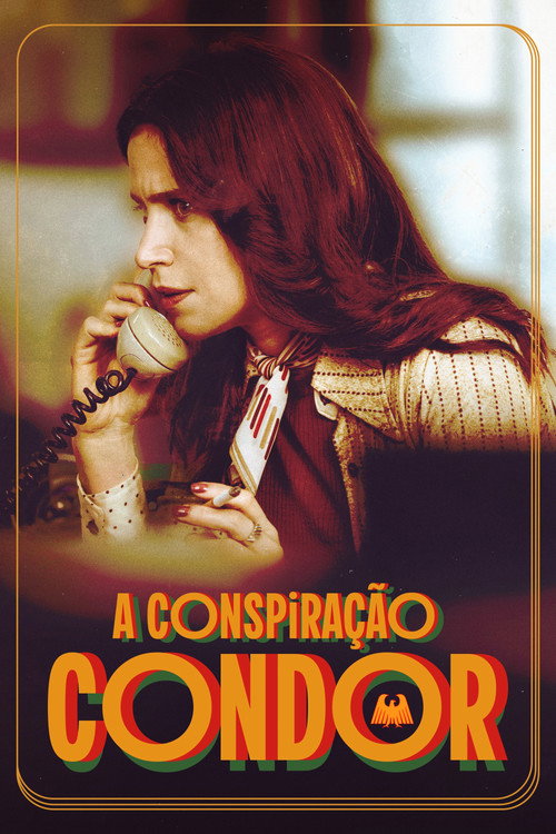 The Condor Conspiracy