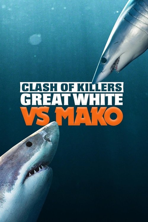 Clash of Killers: Great White vs. Mako (2022) poster