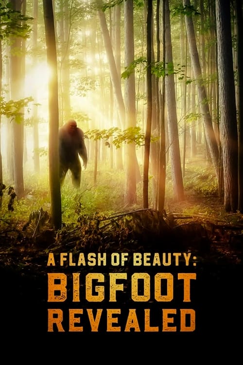 |EN| A Flash of Beauty: Bigfoot Revealed