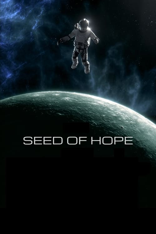 Seed of Hope (2019) poster