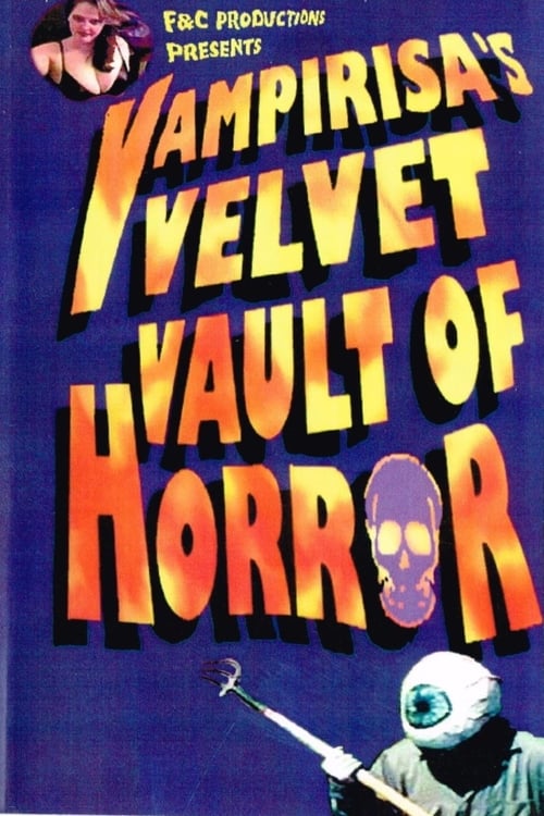 Vampirisa's Velvet Vault Of Horror! 2001