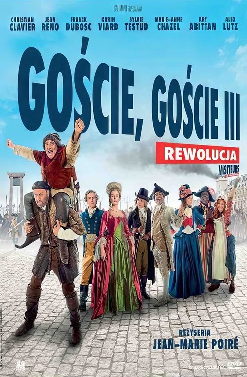 Goście, goście III: Rewolucja