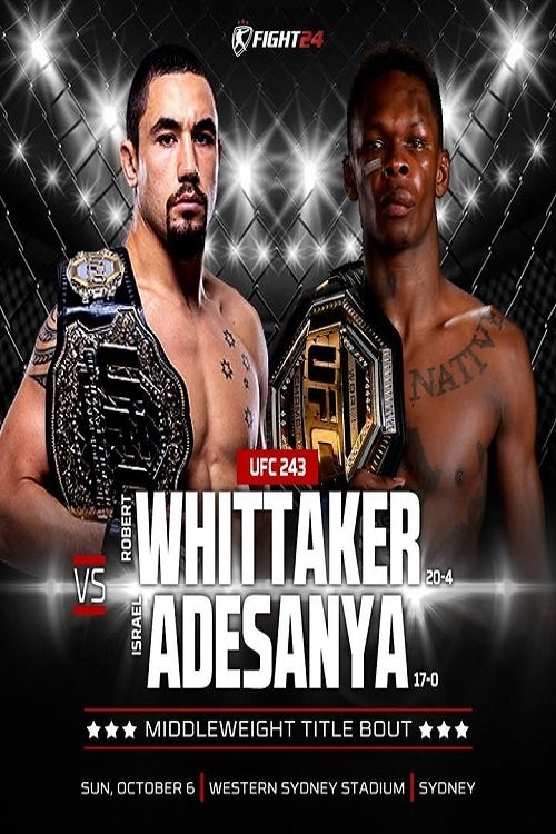 UFC 243: Whittaker vs. Adesanya Preliminary Fights movie poster player