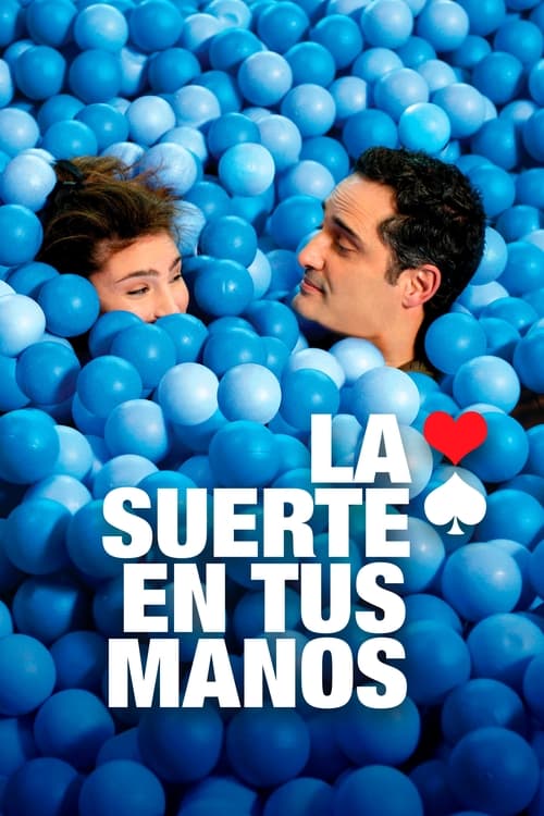 Poster La Suerte en tus Manos 2012
