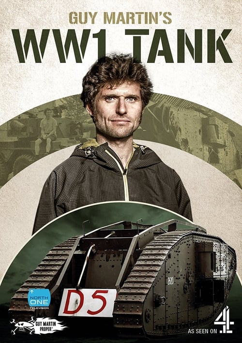 Guy Martin's World War 1 Tank (2017)
