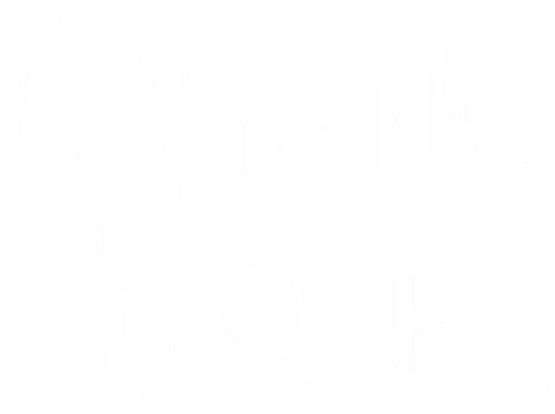 Mystic Singer