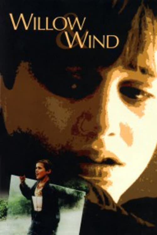 Willow and Wind 1999