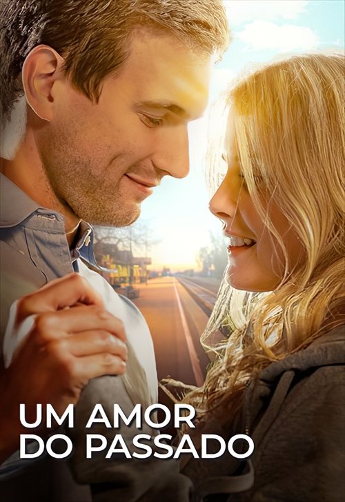 Pôster de Um Amor do Passado