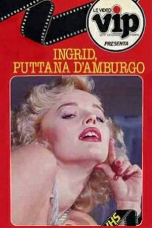 Lady X 3: Ingrid, putain de Hambourg
