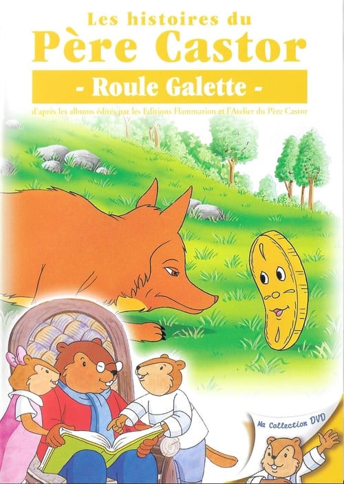 Les histoires du Père Castor-Roule Galette 1994