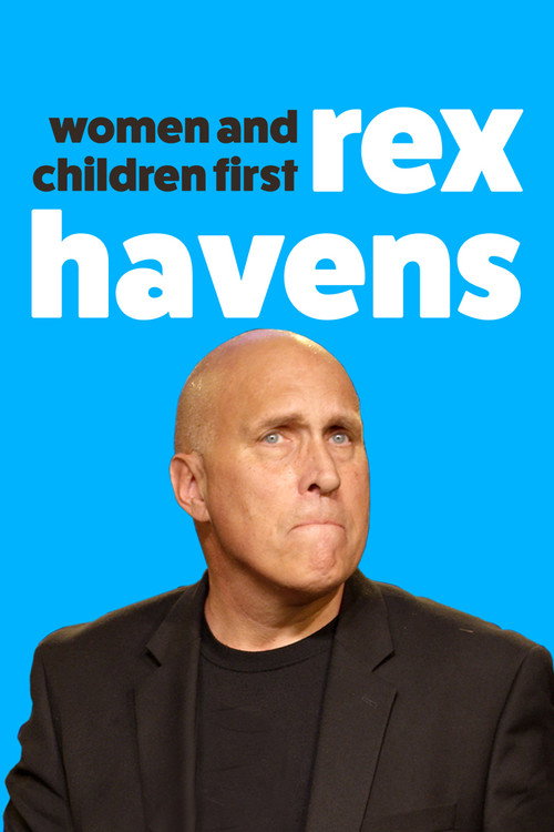 Rex Havens: Women and Children First