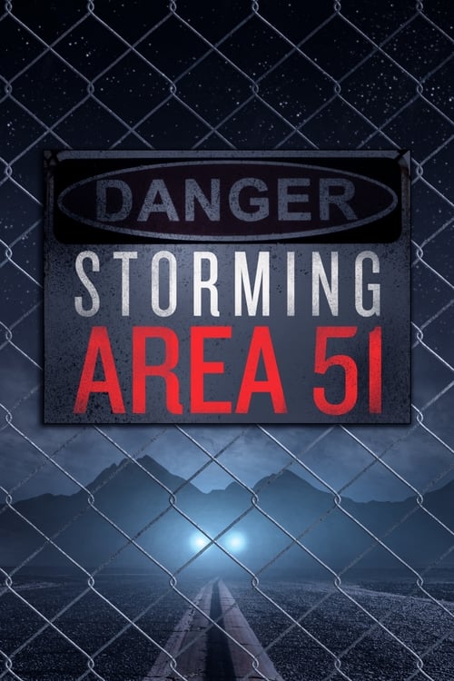 Storming Area 51 poster