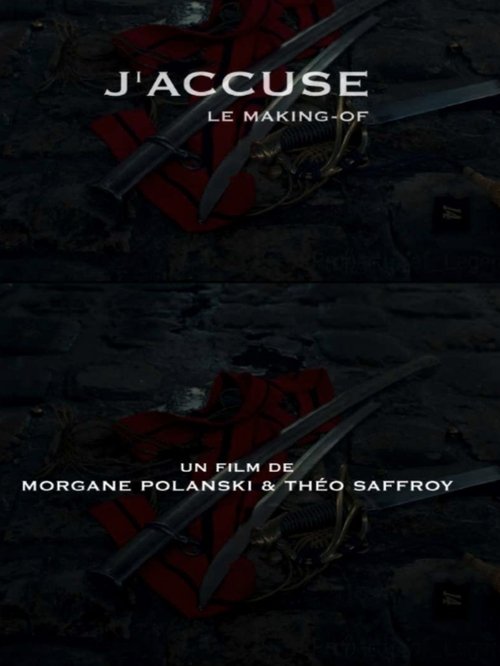 J'accuse: le making-of