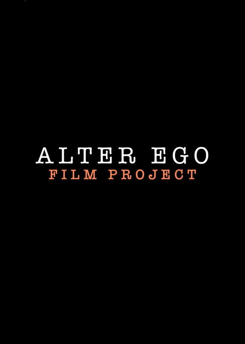 Alter Ego Film Project poster
