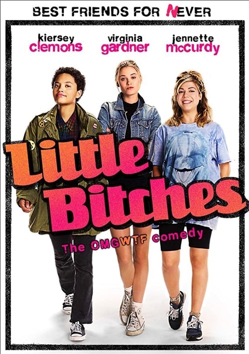Watch Little Bitches Online Moviesdbz