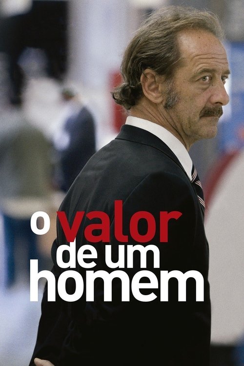 Pôster de O Valor de Um Homem
