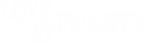 Love at Twenty