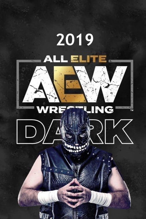 AEW Dark, S01 - (2019)