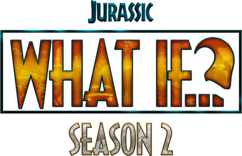 Jurassic What If...?