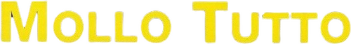 Mollo tutto