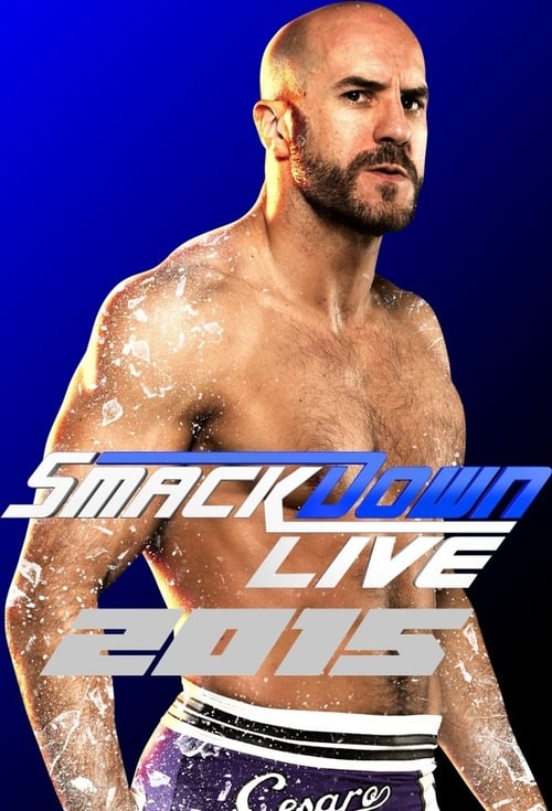 WWE SmackDown Live, S17 - (2015)