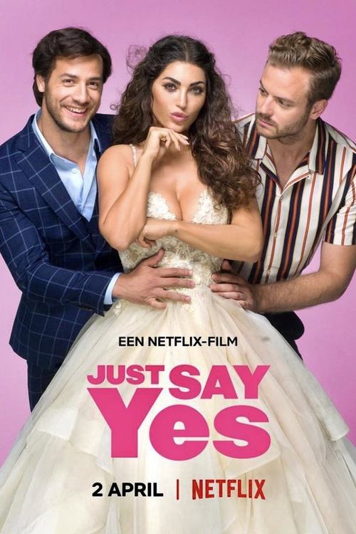 Just Say Yes (2021) poster