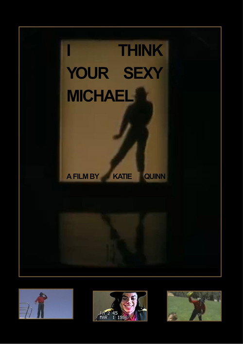I think your sexy Michael still 3