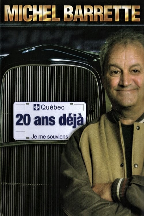 Michel Barrette: 20 ans déjà 2006