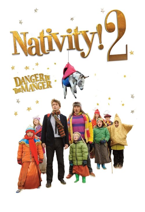 Nativity 2: Danger in the Manger! 2012