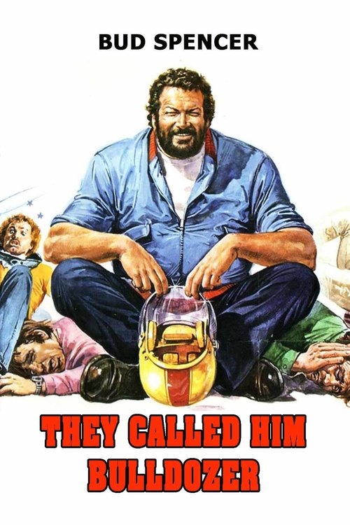 They Called Him Bulldozer poster