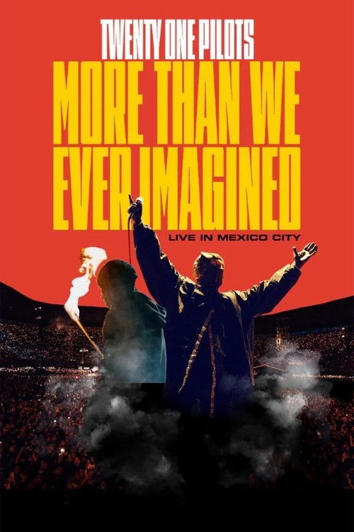 Twenty One Pilots: More Than We Ever Imagined Poster