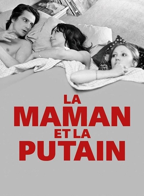 La Maman et la Putain (1973)