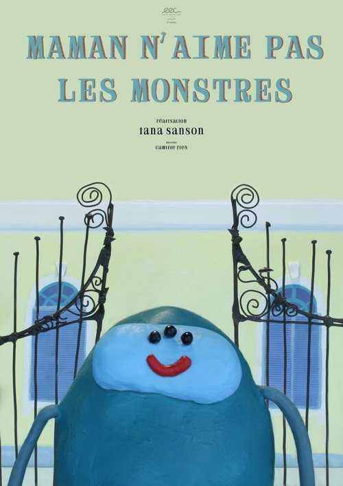 Maman n'aime pas les monstres
