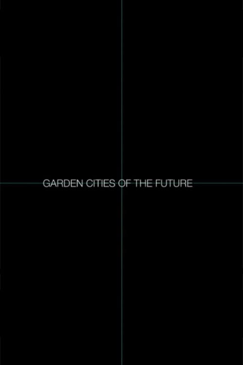 Garden Cities of the Future