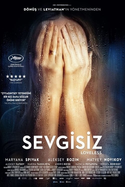 Sevgisiz ( Нелюбовь )