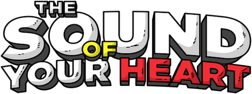 The Sound of Your Heart