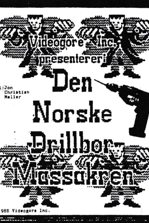 The Norwegian Drillbit Massacre