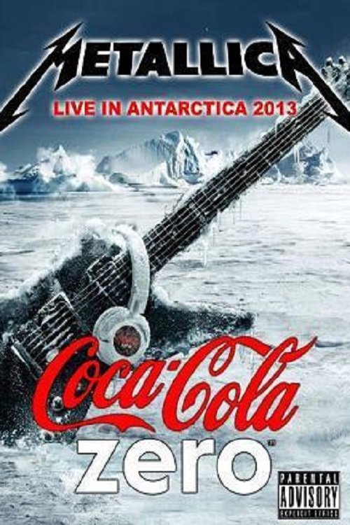 Metallica - Antarctica movie poster player