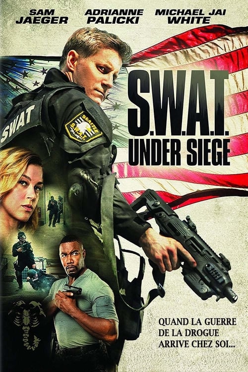 S.W.A.T.: Under Siege 2017