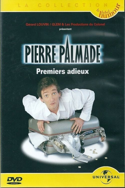 Pierre Palmade - Premiers adieux 2000