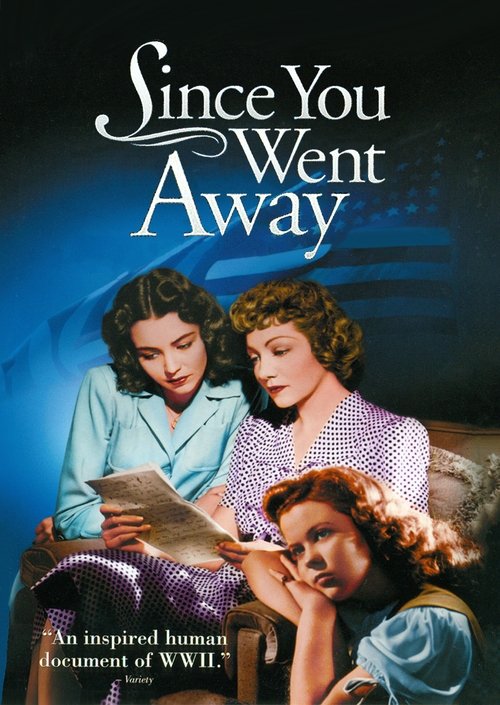 Since You Went Away poster
