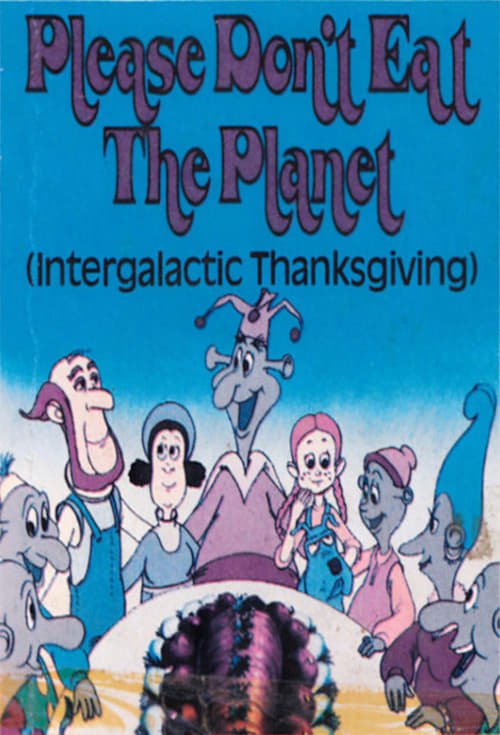 Intergalactic Thanksgiving