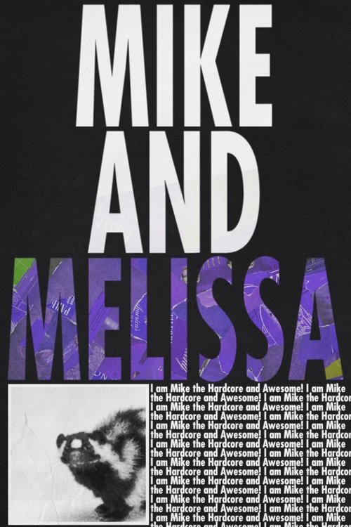 Mike and Melissa poster