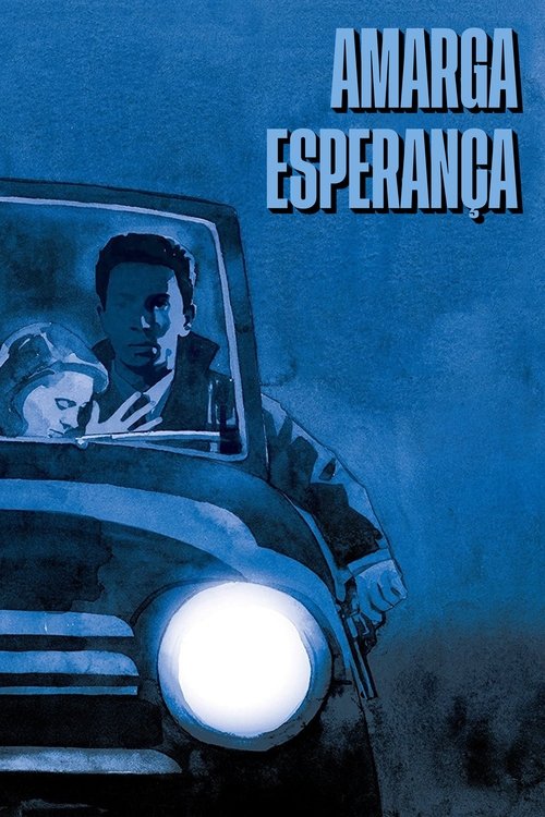 Pôster de Amarga Esperança