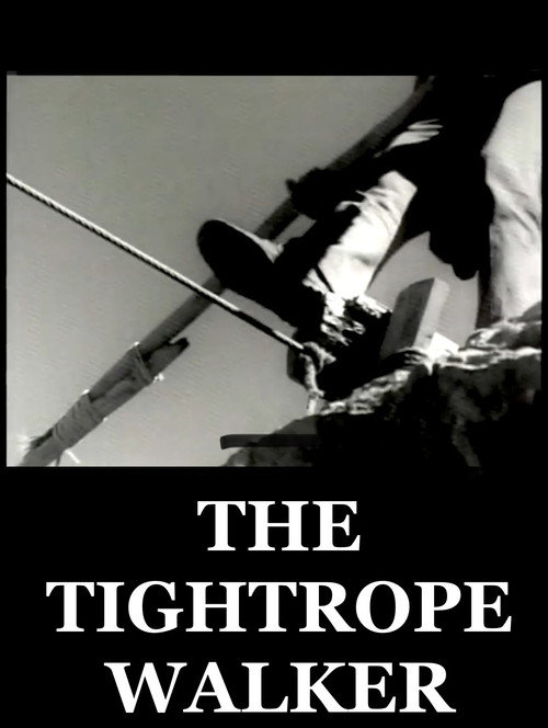 The Tightrope Walker poster