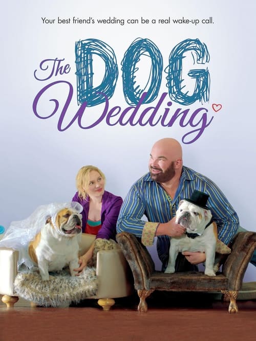 Poster The Dog Wedding 2016